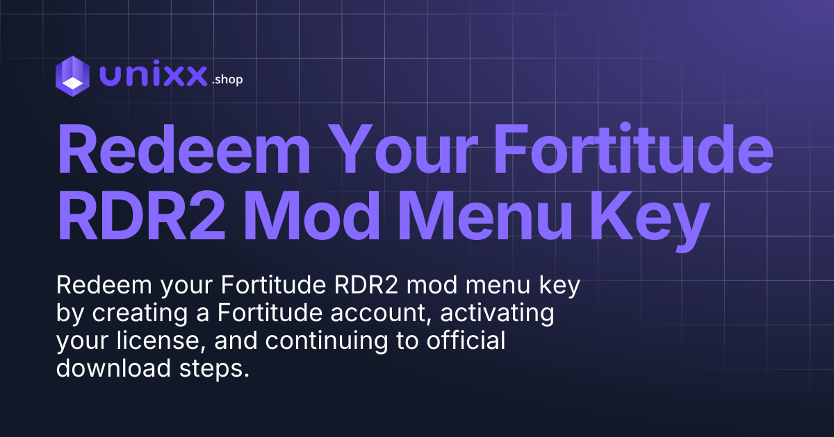 Redeem Your Fortitude RDR2 Mod Menu Key | Unixx Shop Docs